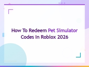 Pet Simulator Codes: How to Redeem in Roblox 2026 Guide