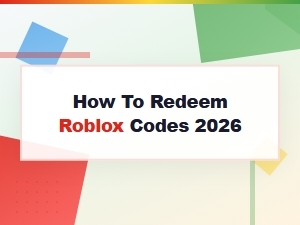 How to Redeem Roblox Codes 2026 – Full Guide to Free Promo Codes